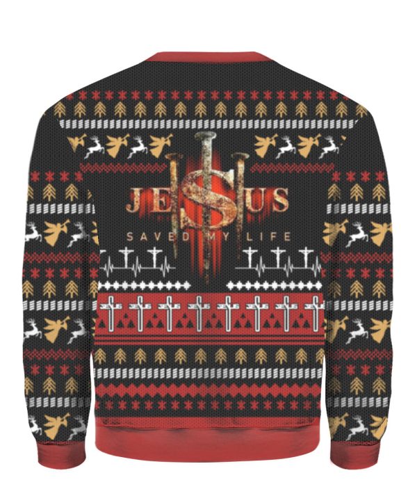 Jesus Saved My Life Ugly Christmas Sweater  For Men & Women  UH1142