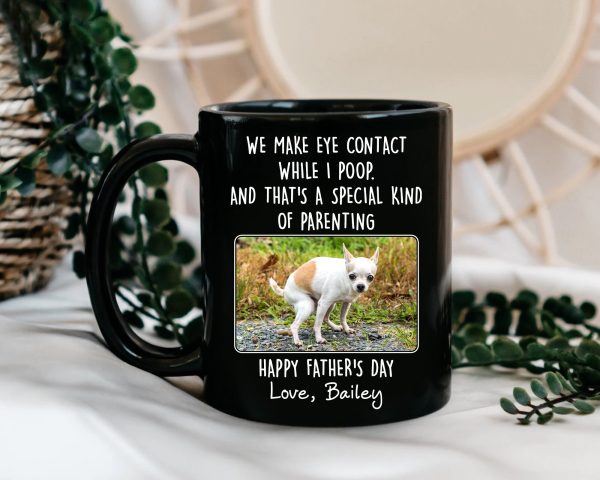 Custom Funny Dog Dad Mug: Perfect Father s Day Gift for Dog Dads – Pooping Dog Gag & Photo Mug