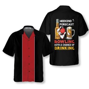 Bowling Weekend Forecast Hawaiian Shirt, Drinking And Bowling Shirt, Best Gift For Bowling Players