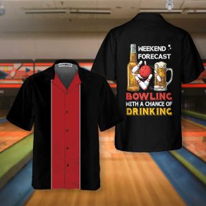 Bowling Weekend Forecast Hawaiian Shirt, Drinking And Bowling Shirt, Best Gift For Bowling Players