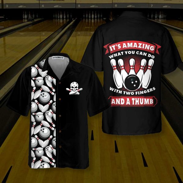 It’s Amazing What You Can Do With Two Fingers And A Thumb Bowling Hawaiian Shirt, Bowling Pins & Ball Pattern Shirt