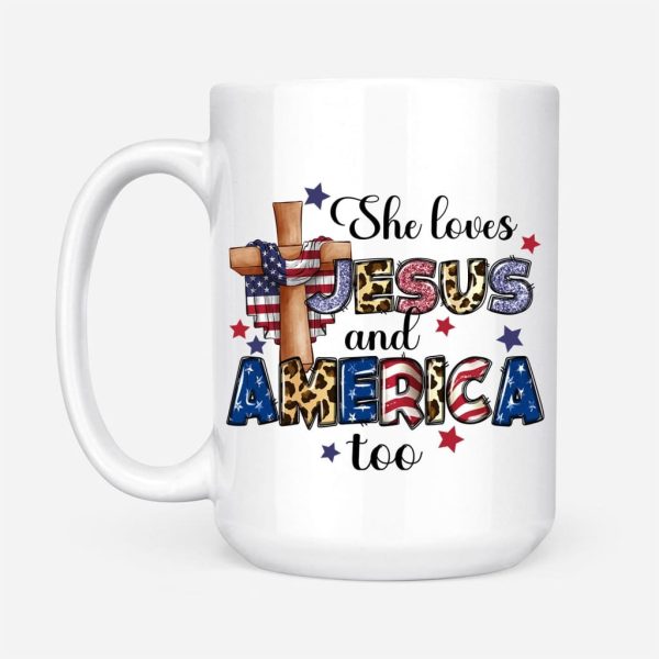 She Loves Jesus And America Too Coffee Mug