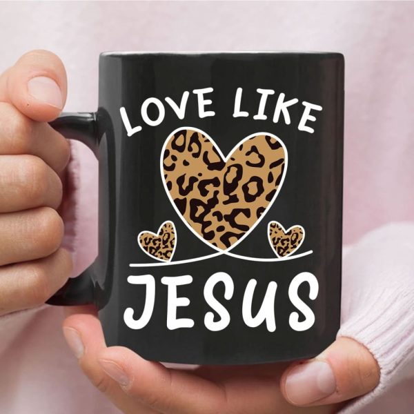 Christian Mug, Love Like Jesus Leopard