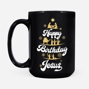 Happy Birthday Jesus Christmas coffee mug