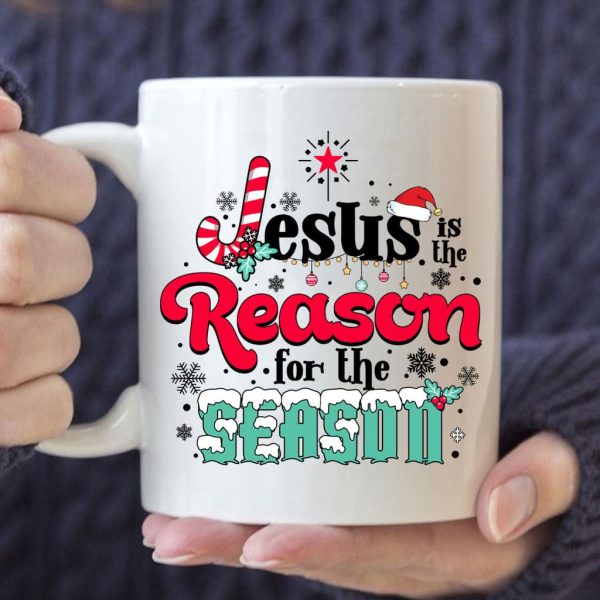 Jesus is the reason for the season Christmas coffee mug