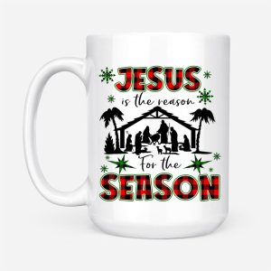 Jesus is the reason for the season coffee mug, Christian Christmas mug