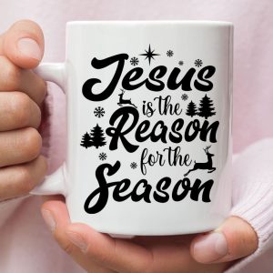 Christmas coffee mugs, Jesus is the reason for the season mug