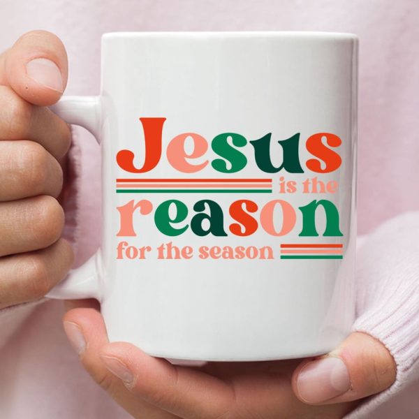 Christian Christmas gifts: Jesus is the reason for the season mug