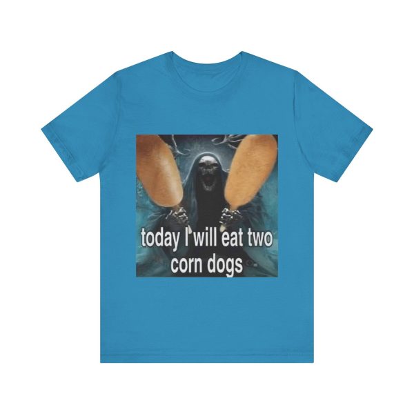 Today I Will Eat Two Corn Dogs Meme T-Shirt – Funny & Ironic Tee for TikTok & Meme Lovers