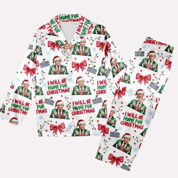 Trump Coquette Bow I Will Be Home For Christmas Pajama Set Gift for Women