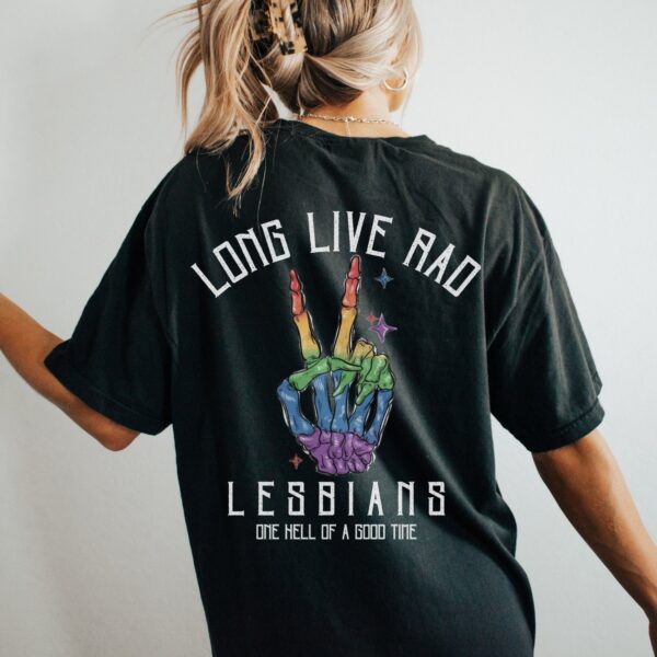 Long Live Rad Lesbians Pride Shirt LGBTQ Chappell Roan Queer Tshirt
