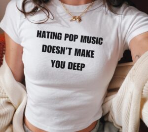 Vintage 90s Aesthetic Y2K Baby Tee: Trendy Hating Pop Music Shirt
