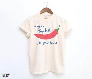 Sassy Spicy Chili Pepper Women s Tee: Retro Y2K Graphic Shirt with Sarcastic Vibe
