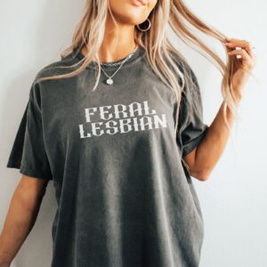 Vintage Feral Lesbian Pride Shirt by Chappell Roan Comfort Colors WLW Sapphic Gay Dyke LGBTQ Shirt